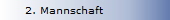 2. Mannschaft